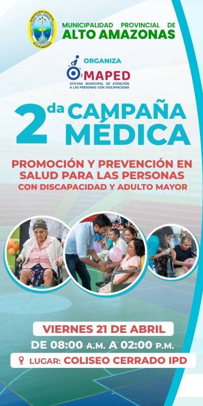 &iexcl;2DA GRAN CAMPA&Ntilde;A GRATUITA DE SALUD PARA PERSONAS CON DISCAPACIDAD Y ADULTOS MAYORES!