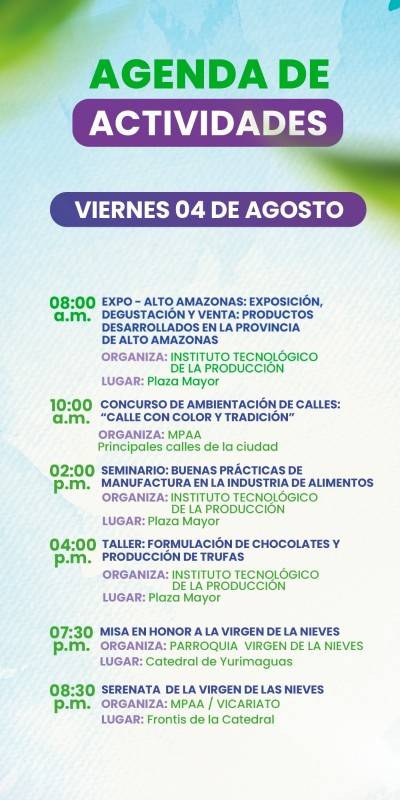ACTIVIDADES POR LA FIESTA PATRONAL 'VIRGEN DE LAS NIEVES' Y LA XXIX SEMANA TUR&Iacute;STICA DE YURIMAGUAS