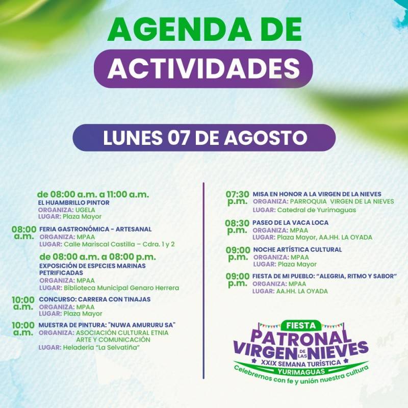 ACTIVIDADES POR LA FIESTA PATRONAL 'VIRGEN DE LAS NIEVES' Y LA XXIX SEMANA TUR&Iacute;STICA DE YURIMAGUAS