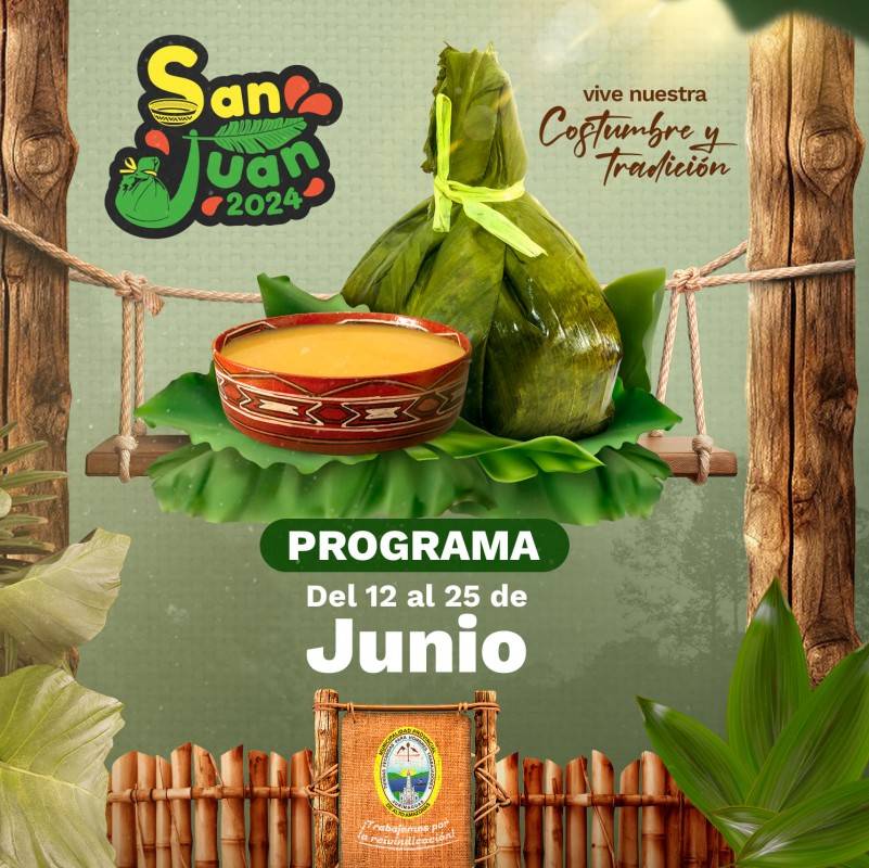 PROGRAMACI&Oacute;N OFICIAL DE LAS ACTIVIDADES POR LA FIESTA DE SAN JUAN 2024, &iexcl;VIVE NUESTRA COSTUMBRE Y TRADICI&Oacute;N!